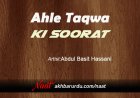 Ahle Taqwa Ki Soorat | Abdul Basit Hassani