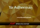 Ya Adheeman | Ahmed Bukhatir