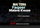 Main Tera Faqeer Malang Khuda | Fahad Shah
