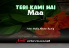 Teri Kami Hai Maa | Hafiz Abdur Raziq