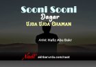 Sooni Sooni Dagar Ujda Ujda Chaman | Hafiz Abu Bakr