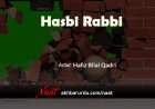 Hasbi Rabbi | Hafiz Bilal Qadri