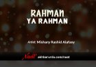 Rahman Ya Rahman | Mishary Rashid Alafasy
