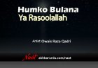 Hamko Bulana Ya Rasool Allah | Owais Raza Qadri