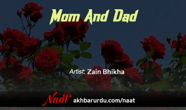 Mum and Dad | Zain Bhikha